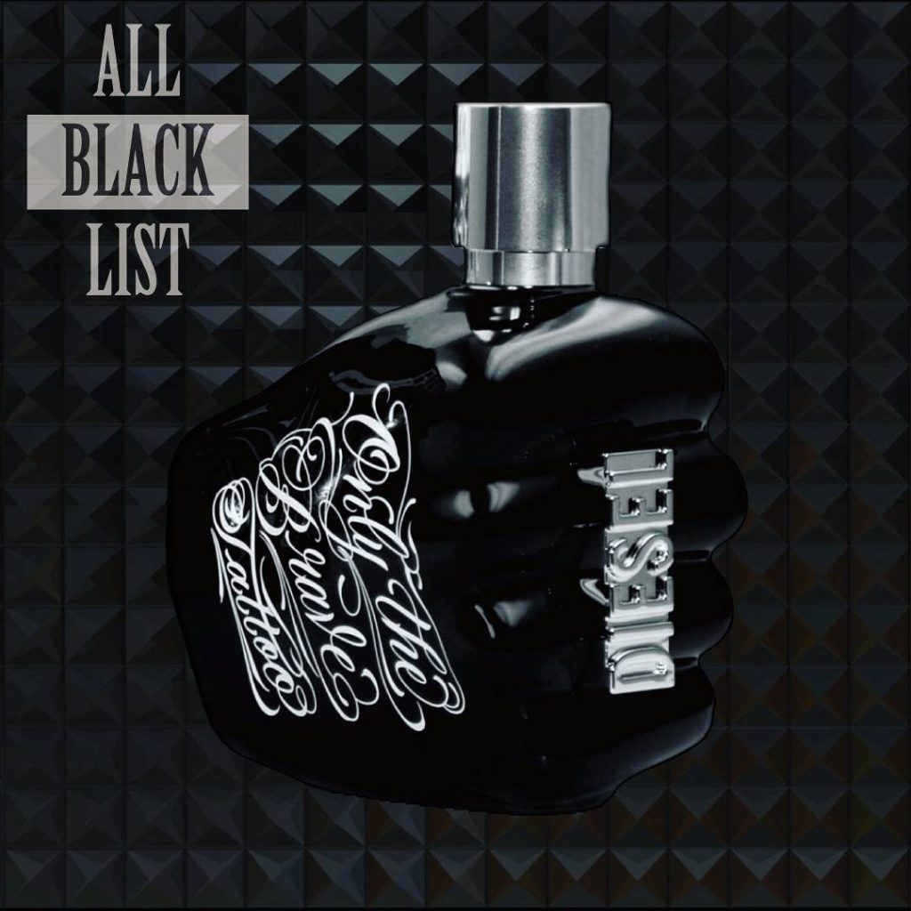 ディーゼル オンリー ザ ブレイブ タトゥー - ALL BLACK LIST